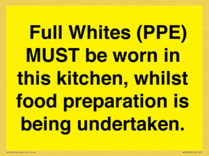  Full Whites (PPE) MUST be worn in this kitchen, whilst food preparation is being undertaken.